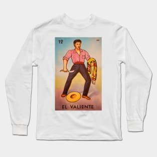 El Valiente Loteria Mexicana Long Sleeve T-Shirt